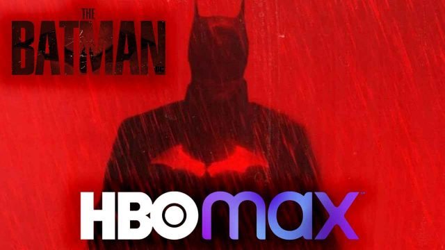 the batman - hbo max